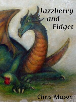 cover image of Jazzberry and Fidget